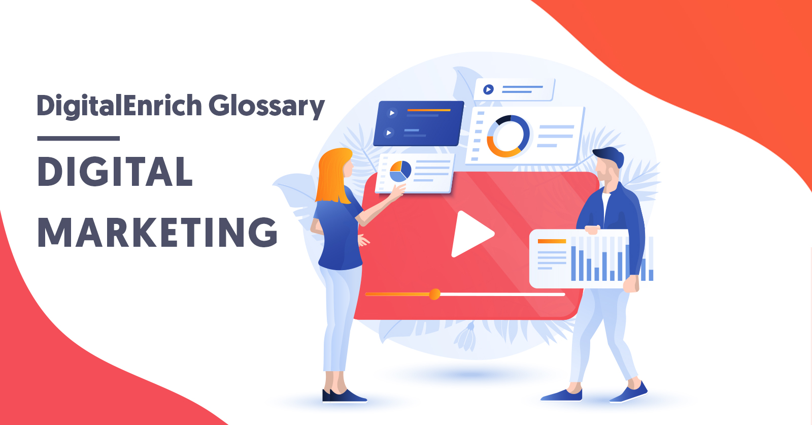 Digital Marketing Glossary A to Z Terms & Definitions for 2020